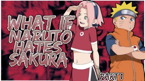 He looked destroyed but she didn't care about his feelings. . Naruto hates sakura fanfic